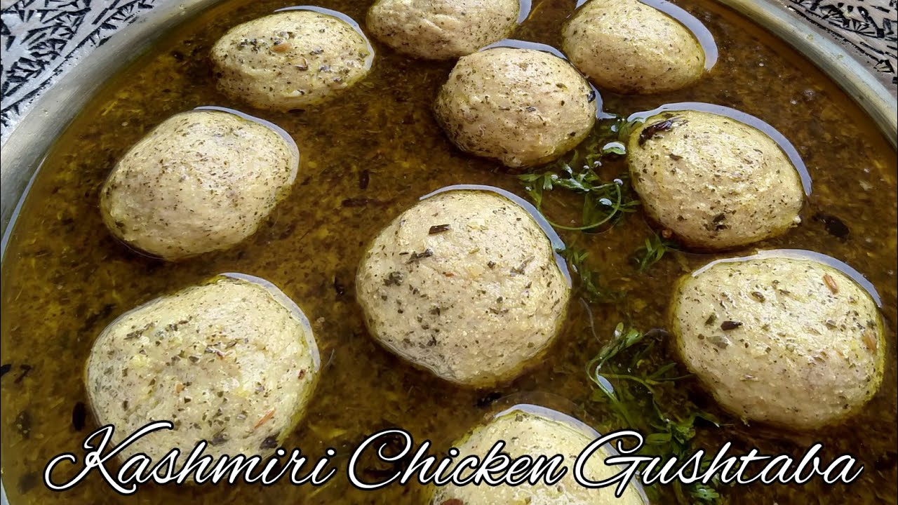 Kashmiri Chicken Gushtabas || Kashmiri Chicken Gushtaba Recipe|| Kashmiri Wazwan Gushtaba Yakhni